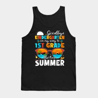 Goodbye Kindergarten Graduation To 1St Grade Hello Summer Tank Top